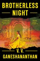 Brotherless night : a novel