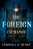 The foreign exchange : a novel