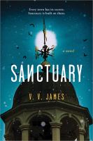 Sanctuary : a novel