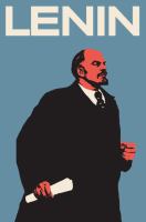 Lenin : the man, the dictator, and the master of terror