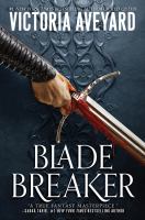 Blade breaker