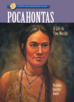 Pocahontas : a life in two worlds