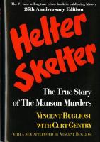 Helter skelter : the true story of the Manson murders