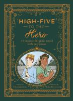 High-five to the hero : [15 favorite fairytales retold with boy power]