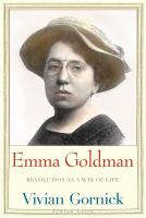 Emma Goldman : revolution as a way of life