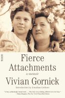 Fierce attachments : a memoir