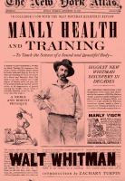 Manly health and training : to teach the science of a sound and beautiful body