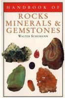 Handbook of rocks, minerals, and gemstones