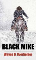 Black Mike : a western duo