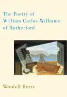 The poetry of William Carlos Williams of Rutherford