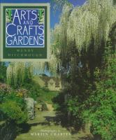Arts and crafts gardens