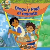 Diego y Papi al rescate