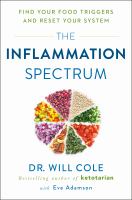 The inflammation spectrum : find your food triggers and reset your system