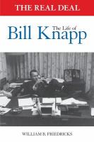 The real deal : the life of Bill Knapp