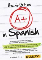 How to get an A+ in Spanish