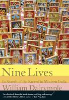 Nine lives : in search of the sacred in modern India