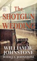 The shotgun wedding