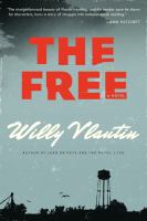 The free : a novel
