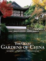 The great gardens of China : history, concepts, techniques