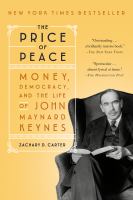 The price of peace : money, democracy, and the life of John Maynard Keynes
