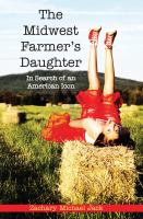 The Midwest farmer's daughter : in search of an American icon