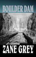 Boulder dam